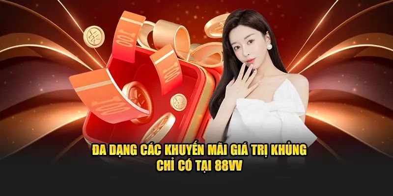 Ưu đãi nổi bật khi giới thiệu 88VV