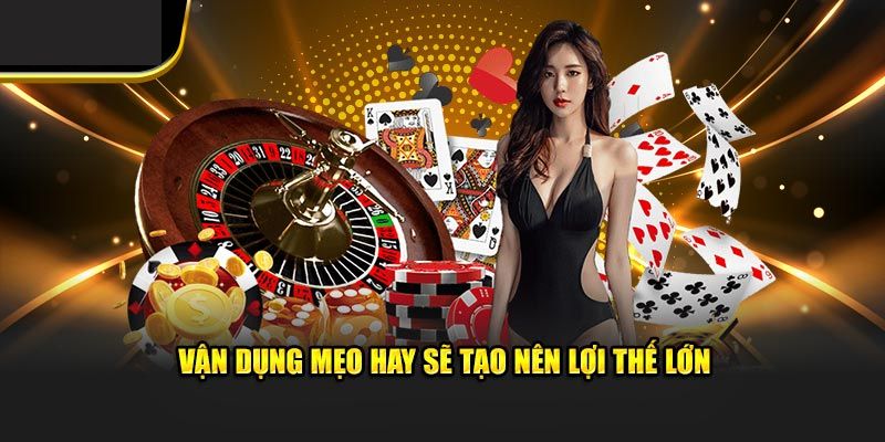 Mẹo hay giúp bet thủ dễ dàng chiến thắng tại casino 88VV